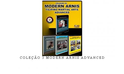 COLEÇÃO 3 MODERN ARNIS ADVANCED | Digital Download