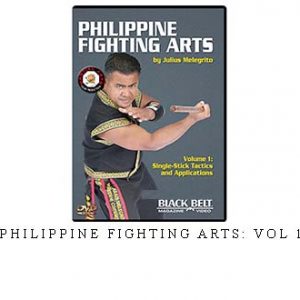 PHILIPPINE FIGHTING ARTS: VOL 1