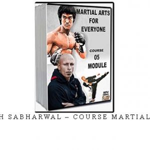 SIFU HARINDER SINGH SABHARWAL – MARTIAL ARTS STRENGTH AND CONDITIONING