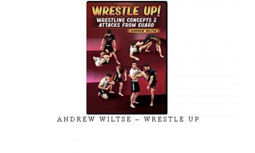 ANDREW WILTSE – WRESTLE UP | Digital Download