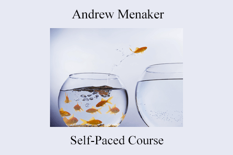 Andrew Menaker – Self-Paced Course (1)