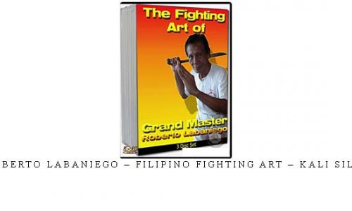 ROBERTO LABANIEGO – FILIPINO FIGHTING ART – KALI SILAT | Digital Download