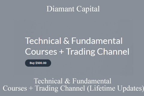Diamant Capital – Technical & Fundamental Courses + Trading Channel (Lifetime Updates) (1)
