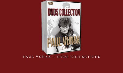 PAUL VUNAK – DVDS COLLECTIONS | Digital Download