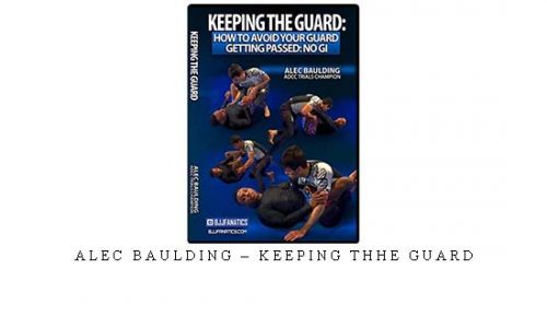 ALEC BAULDING – KEEPING THHE GUARD | Digital Download