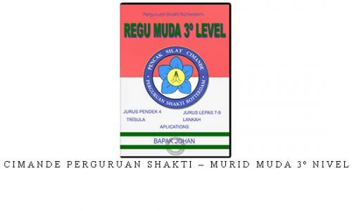 CIMANDE PERGURUAN SHAKTI – MURID MUDA 3º NIVEL | Digital Download