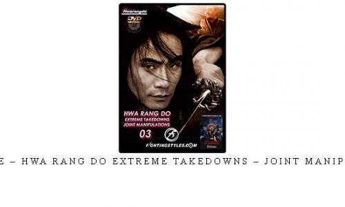 TAEJOON LEE – HWA RANG DO EXTREME TAKEDOWNS – JOINT MANIPULATIONS #3 | Digital Download