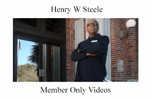 Henry W Steele – Member Only Videos (2)