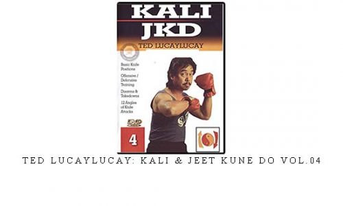 TED LUCAYLUCAY: KALI & JEET KUNE DO VOL.04 | Digital Download