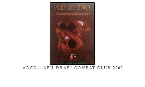 ADCC – ABU DHABI COMBAT CLUB 2003 | Digital Download