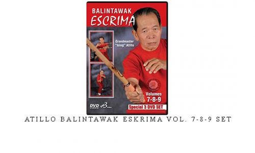 ATILLO BALINTAWAK ESKRIMA VOL. 7-8-9 SET | Digital Download