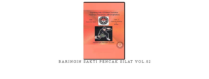 BARINGIN SAKTI PENCAK SILAT VOL.02