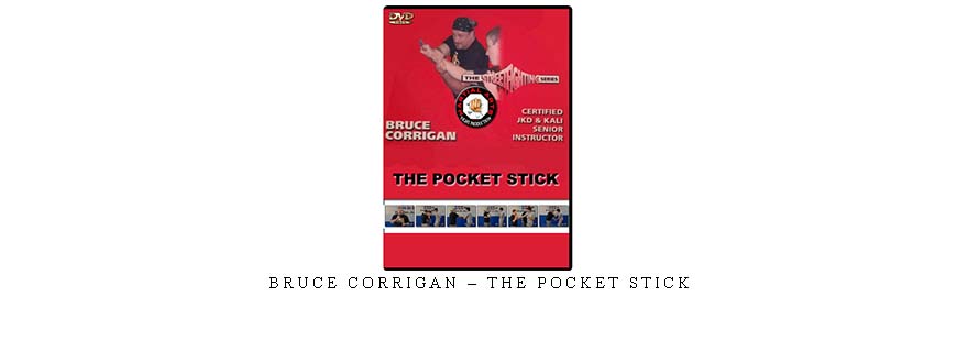 BRUCE CORRIGAN – THE POCKET STICK