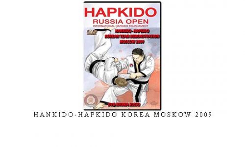 HANKIDO-HAPKIDO KOREA MOSKOW 2009 | Digital Download