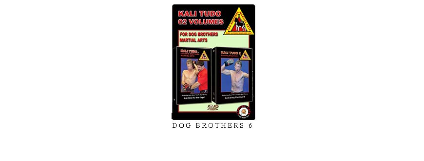 DOG BROTHERS 6