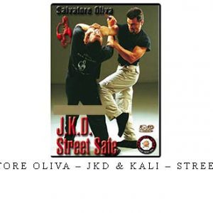 SALVATORE OLIVA – JKD & KALI – STREET SAFE