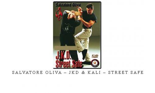 SALVATORE OLIVA – JKD & KALI – STREET SAFE | Digital Download