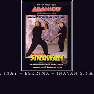 MIKE INAY – ESKRIMA – INAYAN SINAWALI