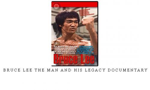 BRUCE LEE THE MAN AND HIS LEGACY DOCUMENTARY | Digital Download