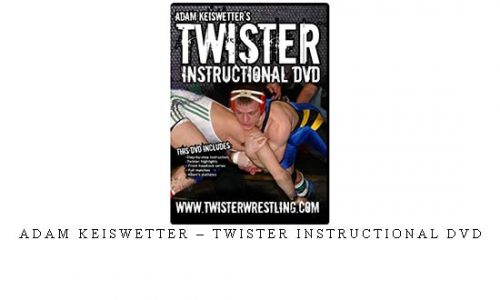 ADAM KEISWETTER – TWISTER INSTRUCTIONAL DVD | Digital Download