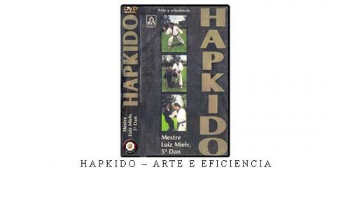 HAPKIDO – ARTE E EFICIENCIA | Digital Download