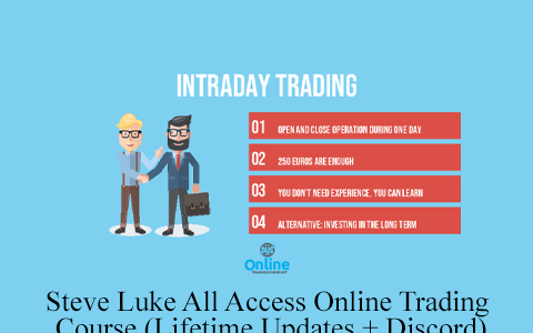 Steve Luke All Access Online Trading Course (Lifetime Updates + Discord)