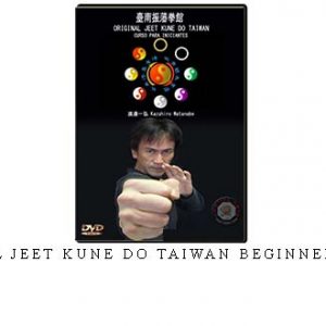 ORIGINAL JEET KUNE DO TAIWAN BEGINNER COURSE