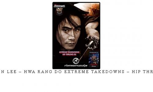 TAEJOON LEE – HWA RANG DO EXTREME TAKEDOWNS – HIP THROWS #2 | Digital Download