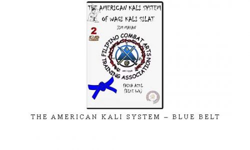 THE AMERICAN KALI SYSTEM – BLUE BELT | Digital Download