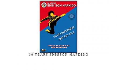 30 YEARS SHINSON HAPKIDO | Digital Download