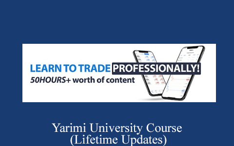 Yarimi University Course (Lifetime Updates)