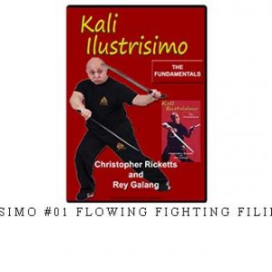 KALI ILUSTRISIMO #01 FLOWING FIGHTING FILIPINO MARTIAL