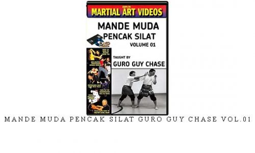 MANDE MUDA PENCAK SILAT GURO GUY CHASE VOL.01 | Digital Download