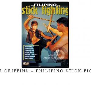 LESTER GRIFFINS – PHILIPINO STICK FIGHTING