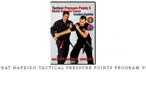 COMBAT HAPKIDO TACTICAL PRESSURE POINTS PROGRAM VOL.5 | Digital Download