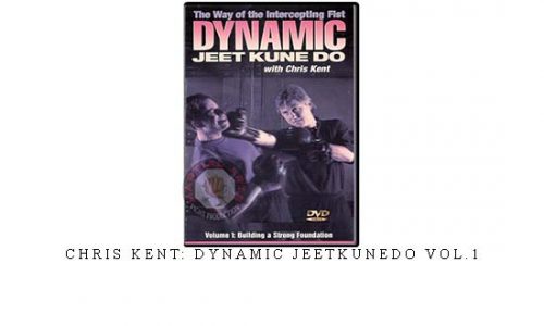 CHRIS KENT: DYNAMIC JEETKUNEDO VOL.1 | Digital Download