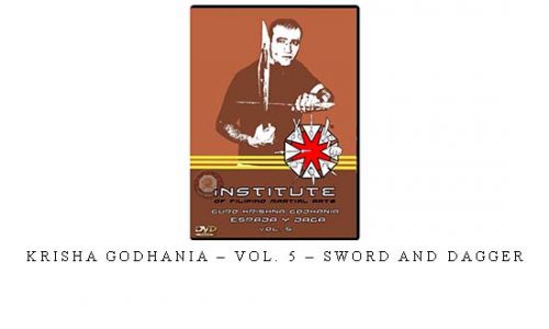 KRISHA GODHANIA – VOL. 5 – SWORD AND DAGGER | Digital Download