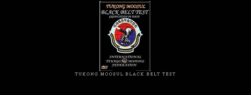 TUKONG MOOSUL BLACK BELT TEST