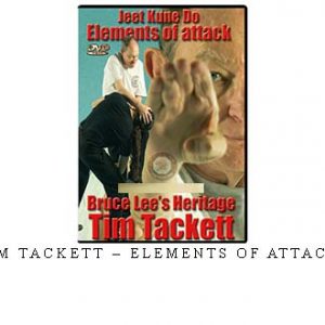 TIM TACKETT – ELEMENTS OF ATTACKS