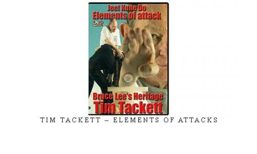 TIM TACKETT – ELEMENTS OF ATTACKS | Digital Download