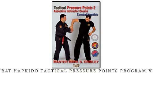 COMBAT HAPKIDO TACTICAL PRESSURE POINTS PROGRAM VOL.2 | Digital Download