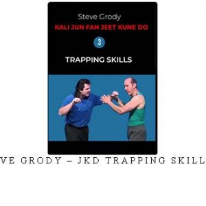 STEVE GRODY – JKD TRAPPING SKILLS 03