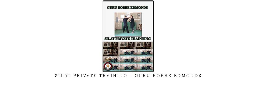 SILAT PRIVATE TRAINING – GURU BOBBE EDMONDS