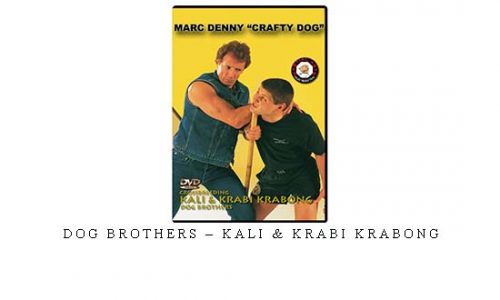 DOG BROTHERS – KALI & KRABI KRABONG | Digital Download