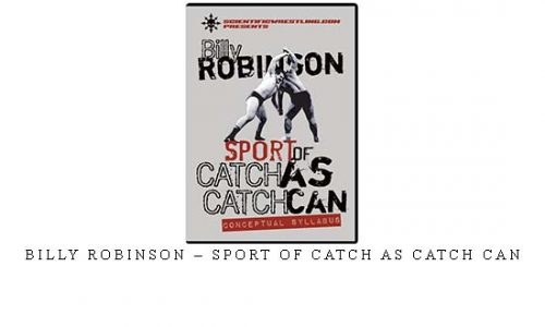 BILLY ROBINSON – SPORT OF CATCH AS CATCH CAN | Digital Download