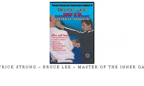 PATRICK STRONG – BRUCE LEE – MASTER OF THE INNER GAME | Digital Download