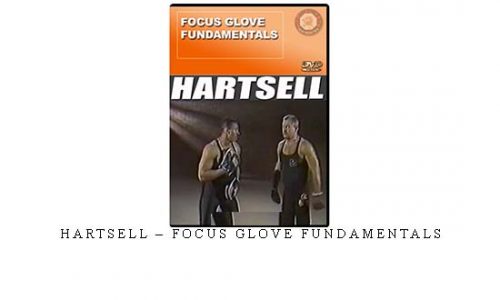 HARTSELL – FOCUS GLOVE FUNDAMENTALS | Digital Download