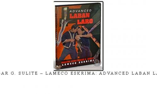 EDGAR G. SULITE – LAMECO ESKRIMA: ADVANCED LABAN LARO | Digital Download