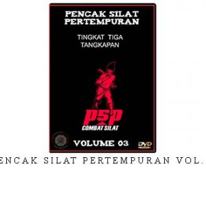 PENCAK SILAT PERTEMPURAN VOL.03