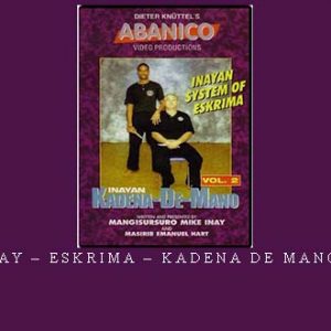 MIKE INAY – ESKRIMA – KADENA DE MANO VOL.02